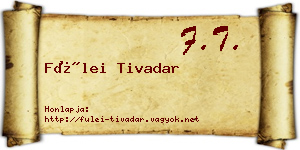 Fülei Tivadar névjegykártya